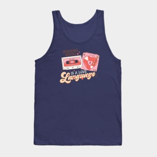 Sharing Music is a Love Language 90s Hits Lets Dance Valentines Day Tank Top